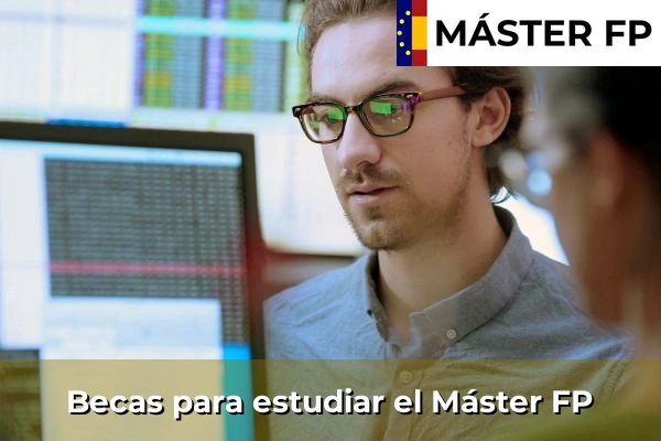 Becas para realizar un Máster FP oficial