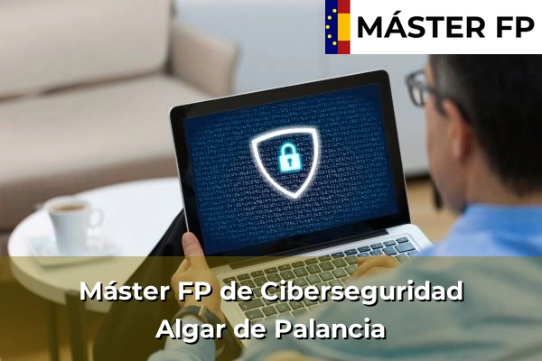 Máster FP de Ciberseguridad en Algar de Palancia