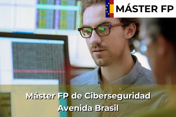 Máster FP de Ciberseguridad en Avenida Brasil