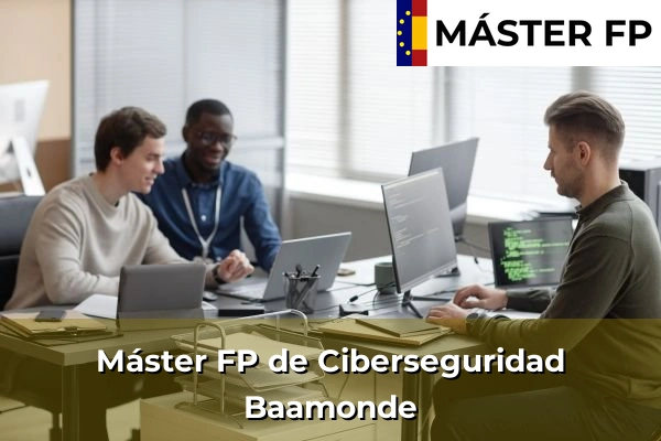 Máster FP de Ciberseguridad en Baamonde