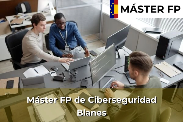 Máster FP de Ciberseguridad en la provincia de Girona 5 Máster FP de Ciberseguridad en Blanes