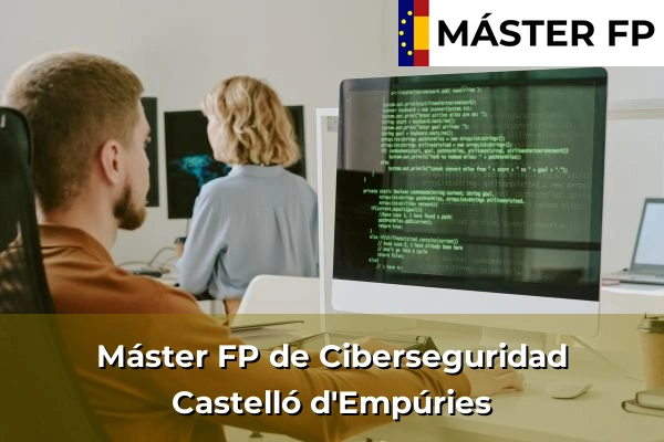 Máster FP de Ciberseguridad en la provincia de Girona 9 Máster FP de Ciberseguridad en Castelló d'Empúries