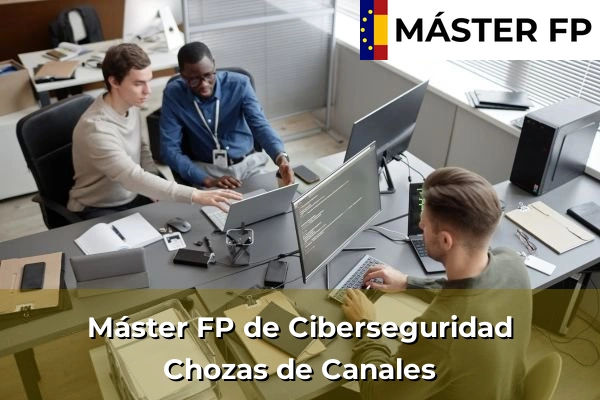 Máster FP de Ciberseguridad en Illescas 38 Máster FP de Ciberseguridad en Chozas de Canales