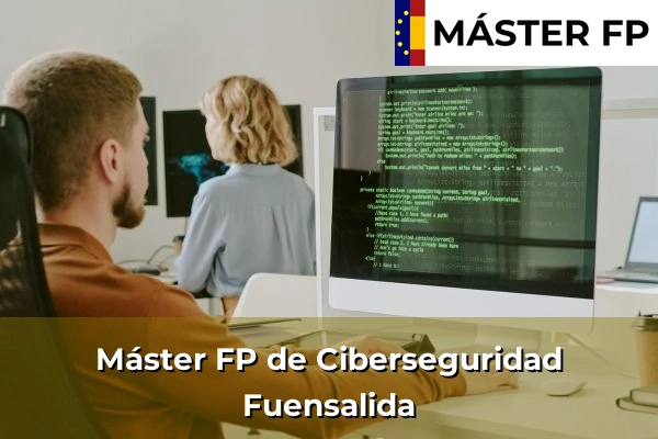 Máster FP de Ciberseguridad en Illescas 42 Máster FP de Ciberseguridad en Fuensalida