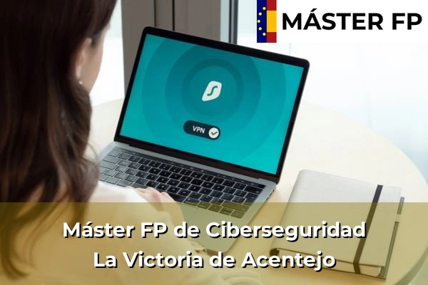 Máster FP de Ciberseguridad en San Cristóbal de la Laguna 57 Máster FP de Ciberseguridad en La Victoria de Acentejo