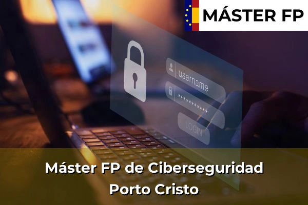 Máster FP de Ciberseguridad en Eivissa 64 Máster FP de Ciberseguridad en Porto Cristo