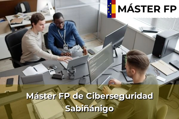 Máster FP de Ciberseguridad en Monzón 41 Máster FP de Ciberseguridad en Sabiñánigo