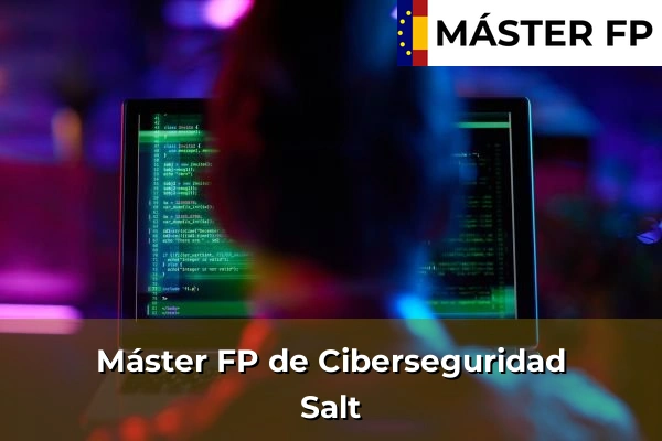Máster FP de Ciberseguridad en la provincia de Girona 24 Máster FP de Ciberseguridad en Salt