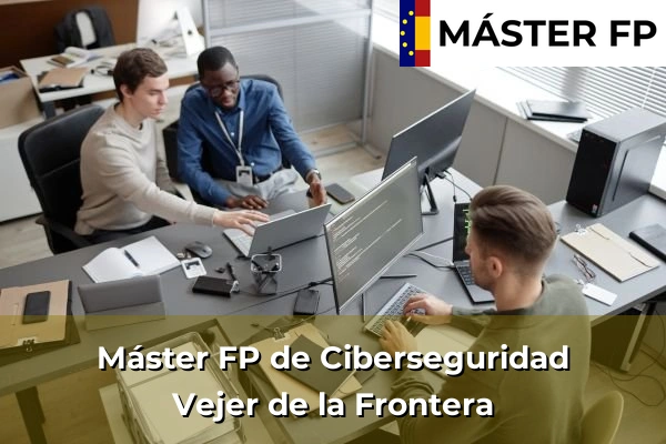 Máster FP de Ciberseguridad en Vejer de la Frontera