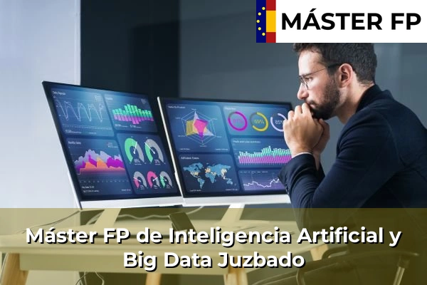 Máster FP de Inteligencia Artificial y Big Data en la provincia de Salamanca 11 Máster FP de Inteligencia Artificial y Big Data en Juzbado