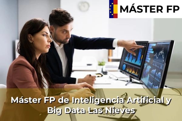 Máster FP de Inteligencia Artificial y Big Data en Las Nieves