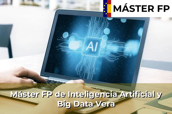 Máster FP de Inteligencia Artificial y Big Data en Vera