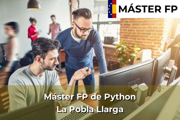 Máster FP de Python en la provincia de Valencia 110 Máster FP de Python en La Pobla Llarga