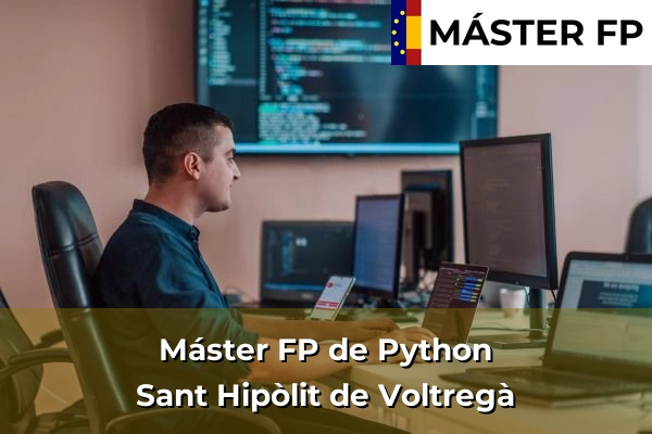 Máster FP de Python en la provincia de Barcelona 100 Máster FP de Python en Sant Hipòlit de Voltregà